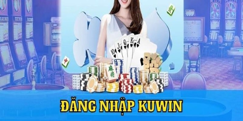 3 sự cố bet thủ thường gặp khi đăng nhập Kuwin