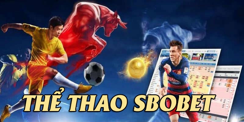 Giới thiệu thông tin nhanh về sảnh SBOBET tại nền tảng